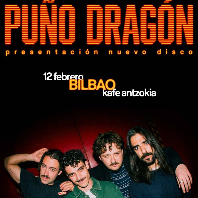 Puño Dragón en Kafe Antzokia, Bilbao 2027