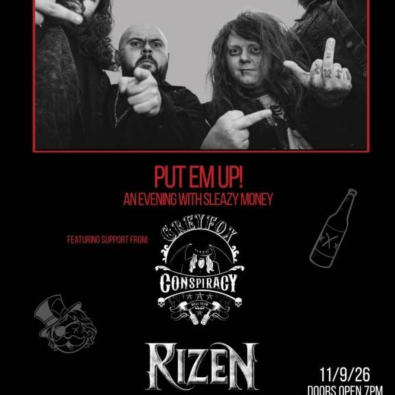 PUT EM UP An Evening With Sleazy Money