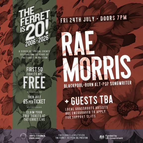 RAE MORRIS + guests tba // The Ferret is 20