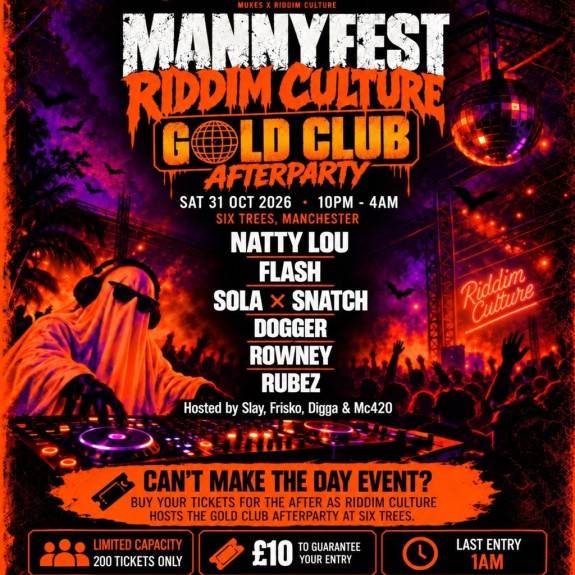 Riddim Culture present 'MannyFest Gold Club Afterparty'