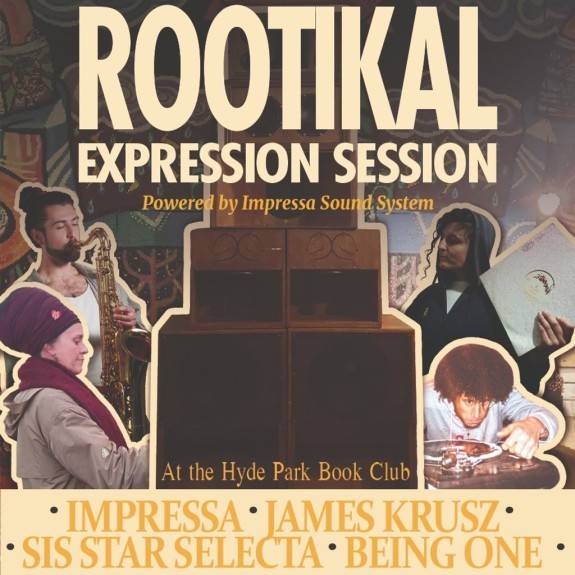 Rootikal Expression Session
