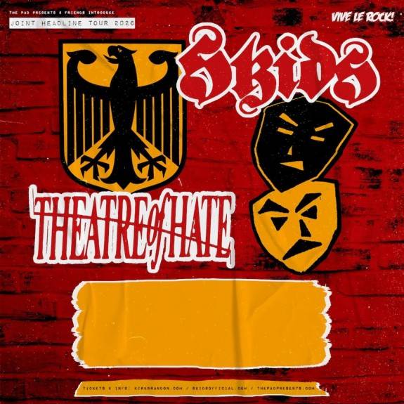 Skids + Theatre Of Hate