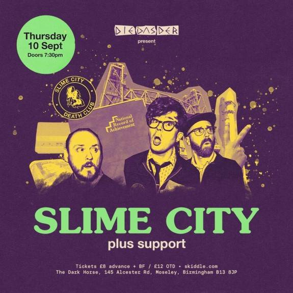 SLIME CITY plus support at The Dark Horse Moseley