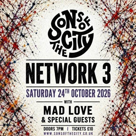 Sons of The City + Special Guests Mad Love