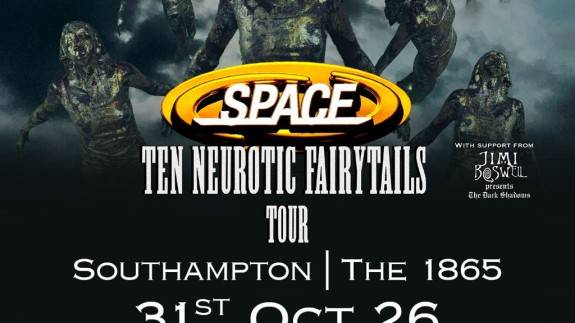 Space Ten Neurotic Fairytales Tour Plus Special Guests