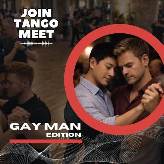TANGO MEET – Gay Men Edition