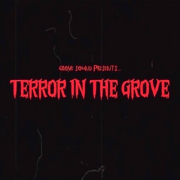 Terror In The Grove