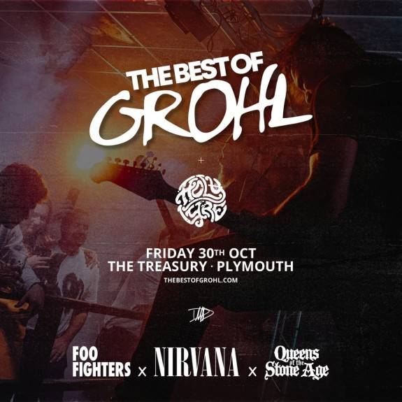 The Best Of Grohl (Foo Fighters, Nirvana, QOTSA) - Plymouth