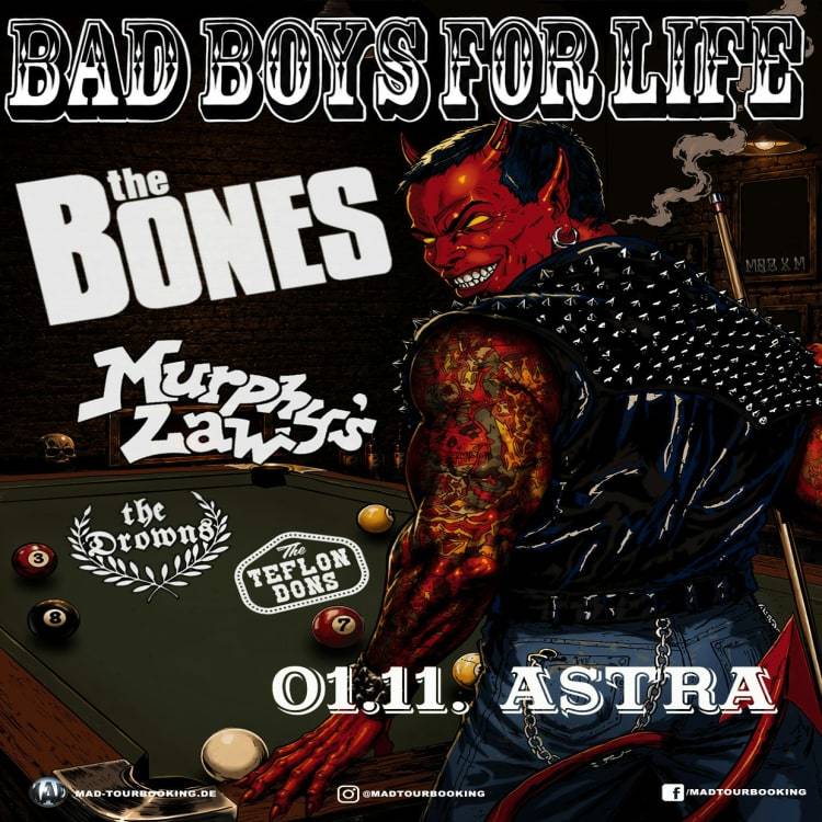 THE BONES + MURPHY'S LAW w/ The Drowns + Teflon Dons