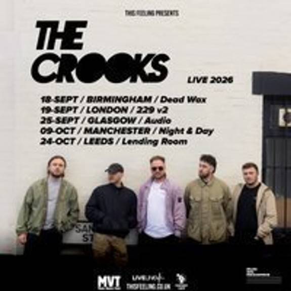 The Crooks - Leeds