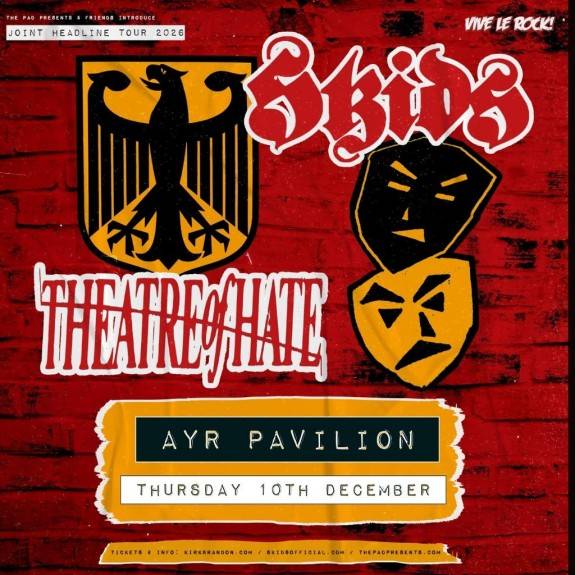 The Skids + Theatre of Hate