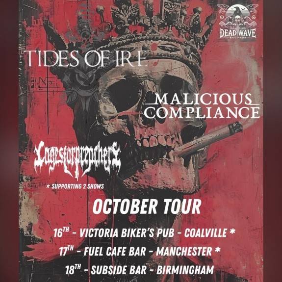 Tides of Ire + Malicious Compliance Tour 26