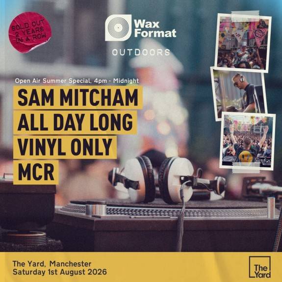 Wax Format Outdoors: Sam Mitcham Vinyl Only All Day Long