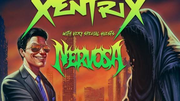 Xentrix: Cross-Atlantic Carnage + Nervosa
