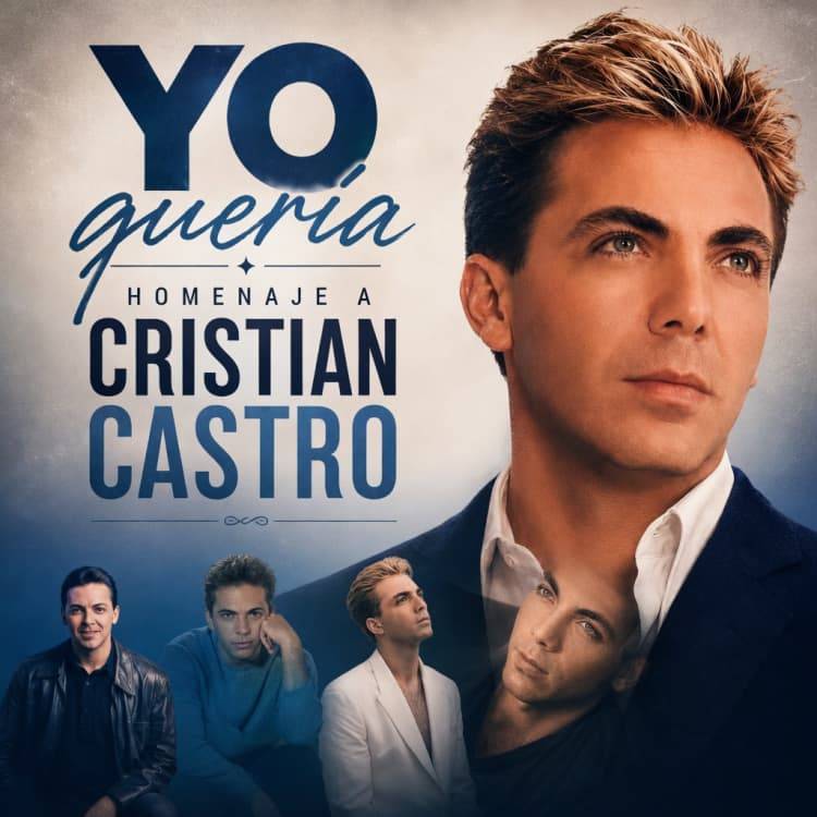 Yo Quería: Homenaje a Cristian Castro