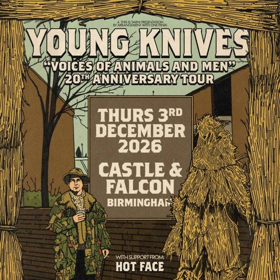 Young Knives - 'Voices of Animals & Men' 20th Anniversary Tour