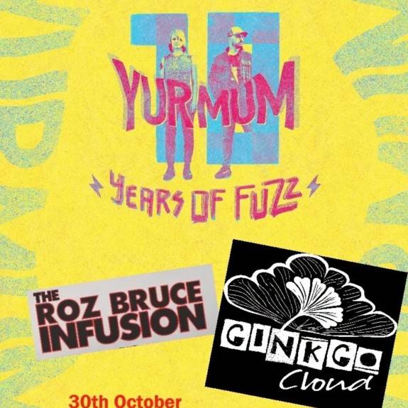 Yur Mum , The Roz Bruce Infusion, Ginkgo Cloud